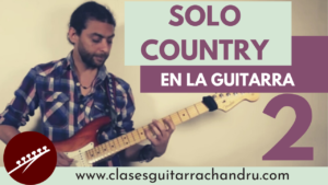 Solo country en la guitarra 2
